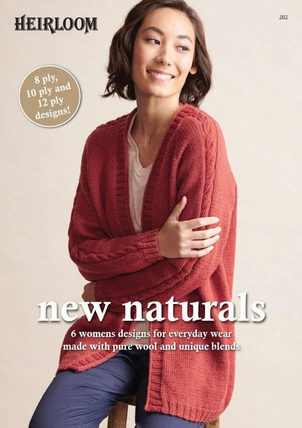 Heirloom New Naturals Pattern Book 202